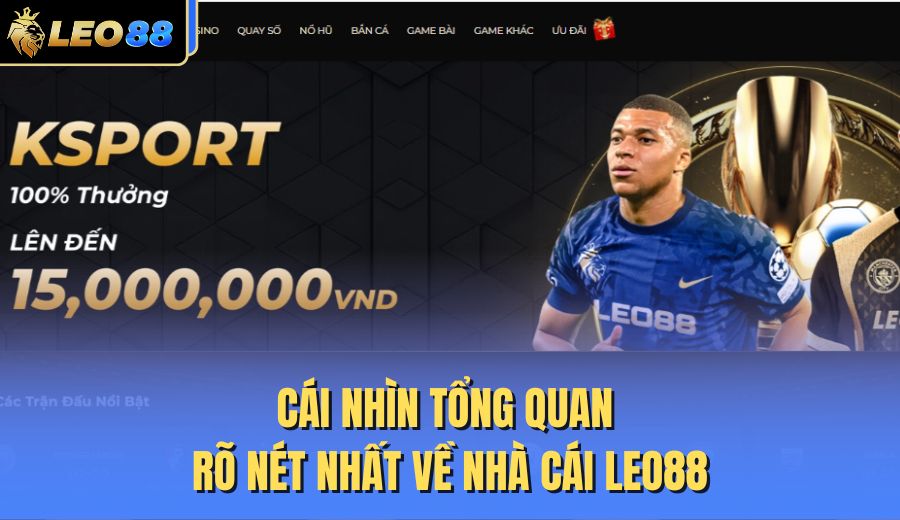 tổng quan Leo88