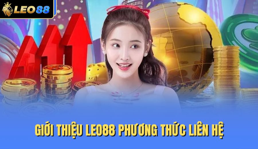 gioi-thieu-leo88-phuong-thuc-lien-he