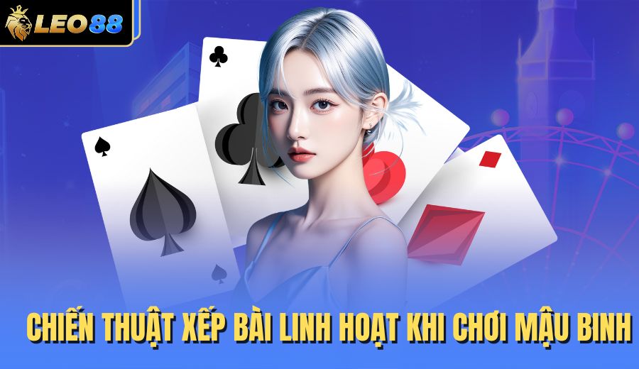 chien-thuat-xep-bai-linh-hoat-khi-choi-mau-binh