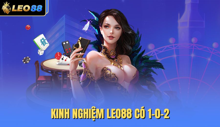 kinh-nghiem-leo88-co-1-0-2