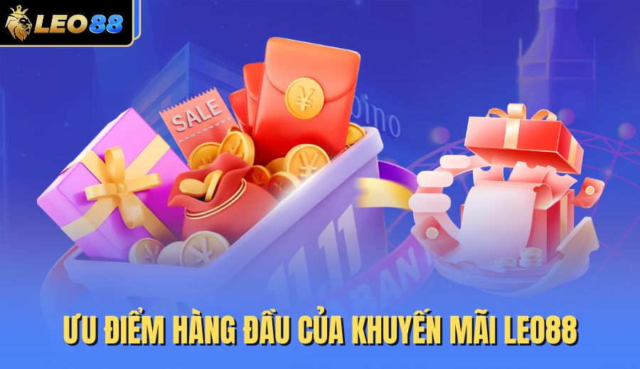 uu-diem-hang-dau-cua-khuyen-mai-leo88